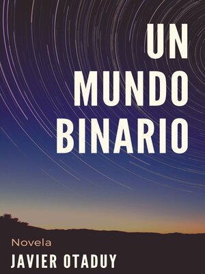 cover image of Un mundo binario
